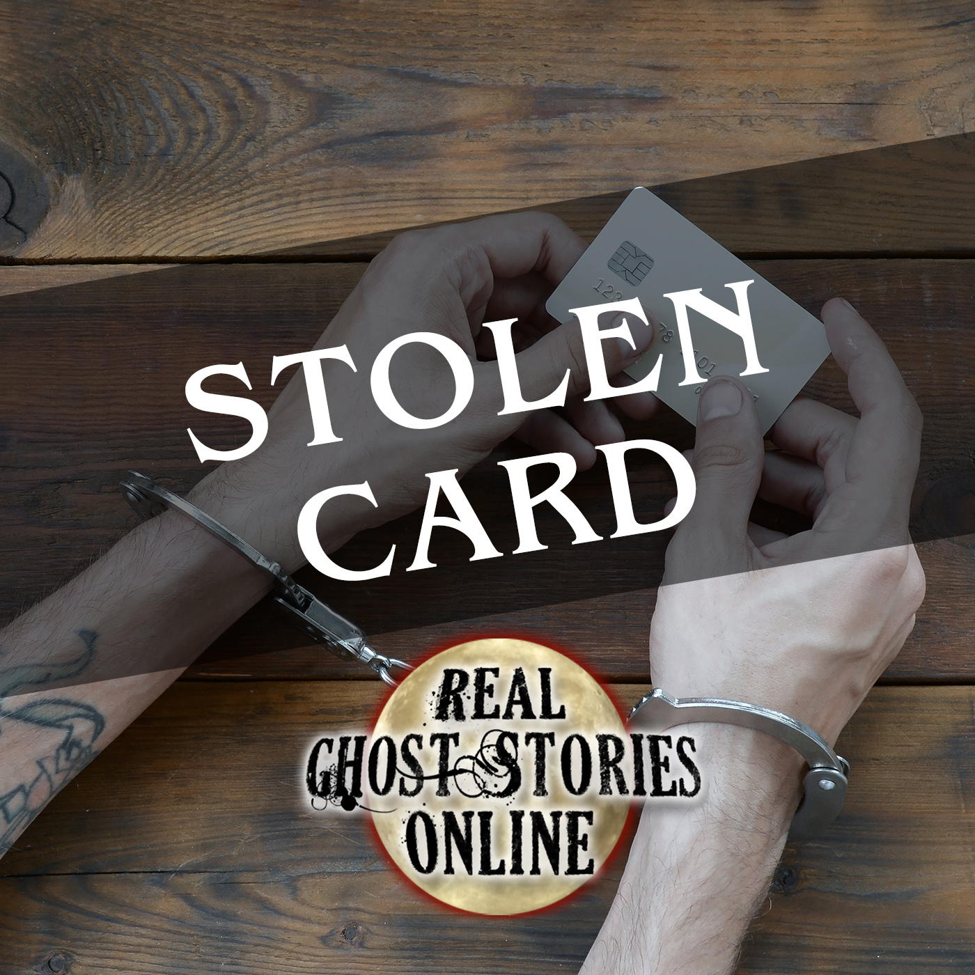 stolen-card-real-ghost-stories-online