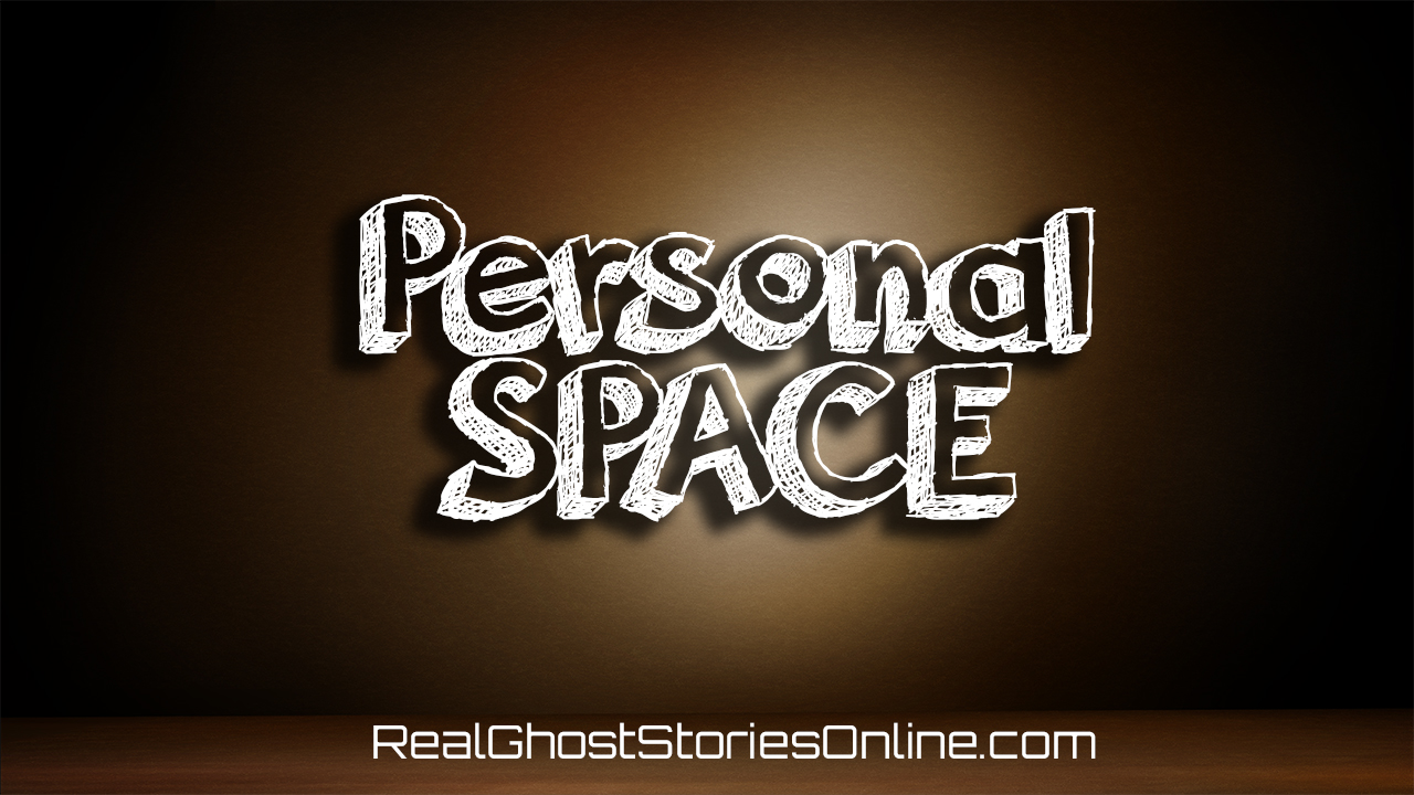 personal-space-real-ghost-stories-online