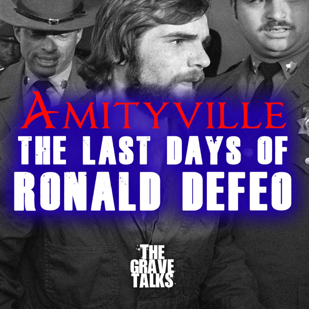 Amityville: The Final Days of Ronnie Defeo - Real Ghost Stories Online